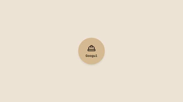 Thumbnail for prompt: web app named Googul, with beggar's hat-shaped button in the middle