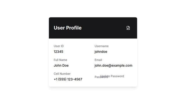 Thumbnail for prompt: Create a user profile page 
content to be displayed on the page include
UserId
UserName
Fullname
Email
Cell NO

Abutton to update password
