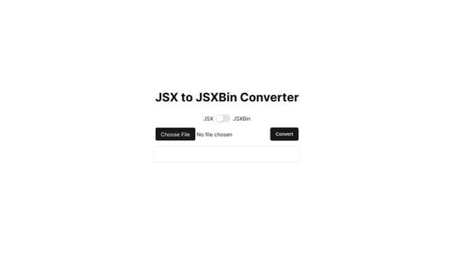 Thumbnail for prompt: Make the title bigger and place it at the top of the page.

The toggle move above the form.
Add error if the files are not jsx or jsxbin.

