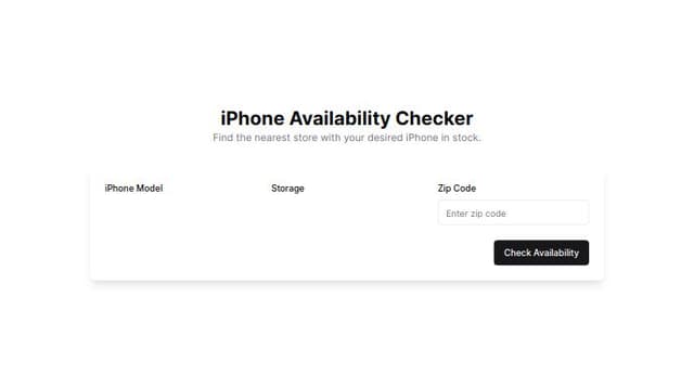Thumbnail for prompt: let's create a website that checks iphone availability in store based on iphone model, storage and zip code just like https://iphonechecker.herokuapp.com