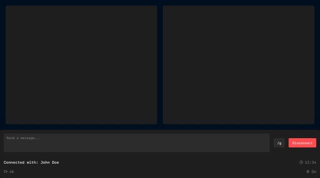 Thumbnail for prompt: UI Page for Random Voice & Video Chat

Design a user interface for a random voice and video chat platform, similar to Omegle.com. The page should feature the following:

Video Chat Interface:

Display two user video feeds side by side.
High-definition video quality (4K).
Messaging Functionality:

Allow users to send text messages during the chat.
Include support for commands, e.g., /g to send virtual gifts.
User Controls:

A button to disconnect the current chat and connect to a new random stranger.
Additional options for users to manage their chat experience.
Design Style:

Classic and intuitive layout.
Aesthetic and visually appealing with a fantastic design.
Make sure the overall design is clean, user-friendly, and provides a seamless experience.