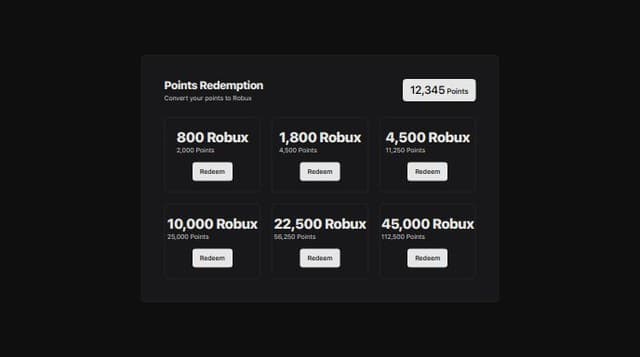 Thumbnail for prompt: Points Redemption Screen:
Design a clear and easy-to-navigate points redemption screen for converting points to Robux. Display available Robux denominations with corresponding point costs, and include prominent "Redeem" buttons. Summarize the user's current points balance in a professional yet vibrant design.