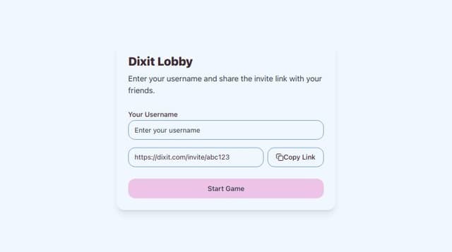 Thumbnail for prompt: a lobby page for a game named Dixit where the host can type its username. the host can copy an url to invite its friends to play. it should also display a button to start the game