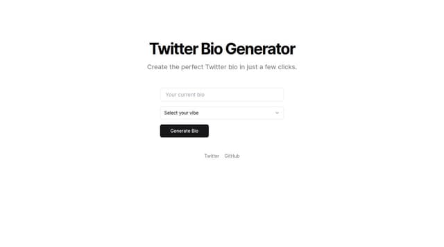 Thumbnail for prompt: Build a landing page to generate a Twitter bio. It should have a form with a text input for your current bio, and then a dropdown to select your vibe. Then, a button to generate your bio. The footer should have links back to Twitter and GitHub.