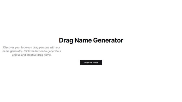 Thumbnail for prompt: A drag name generator landing page 