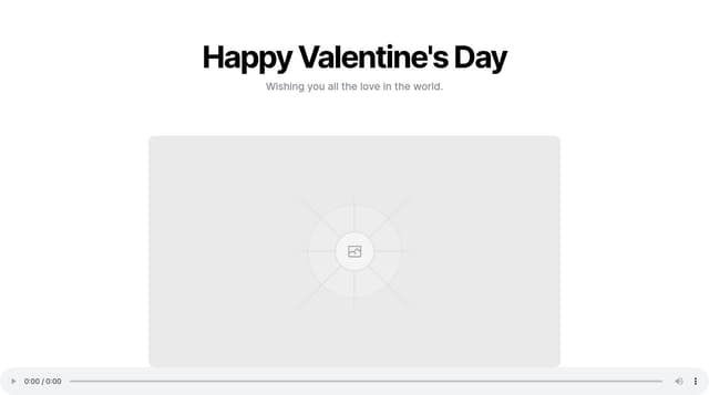 Thumbnail for prompt: Senerate a website for san valentine, is should display images and a background song, all in a single page