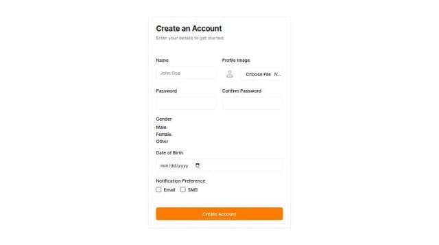 Thumbnail for prompt: build a registration form with name,profil image,password,confirm password,gender with radio button,date of birth,,notification for email or sms with orange 500 primary color