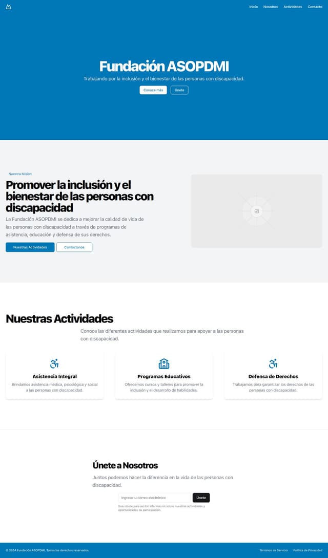 Thumbnail for prompt: Crear mockups detallados para un nuevo sitio web de la Fundación ASOPDMI que refleje su misión y actividades. El diseño debe ser limpio, moderno y funcional, enfocado en la usabilidad y accesibilidad.

Secciones del Sitio Web:

Página de Inicio:
Diseño visualmente atractivo que destaque la misión de la fundación.
Secciones dinámicas para noticias recientes y eventos próximos.
Navegación clara hacia otras páginas importantes del sitio.
Página de Nosotros:
Información detallada sobre la fundación, su historia, misión y equipo.
Elementos visuales que representen los valores y el impacto de la fundación.
Página de Noticias (Blog):
Diseño de blog para la publicación regular de artículos y noticias.
Filtros y herramientas de búsqueda para facilitar el acceso a contenido específico.
Integración de elementos interactivos para mejorar la participación del usuario.
Página de Donaciones:
Formulario seguro y accesible para realizar donaciones en línea.
Información sobre cómo se utilizan las donaci