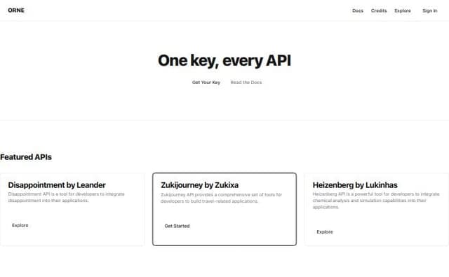 Thumbnail for prompt: a API front page.
the navbar has ORNE. on the right
then on the right, Docs, Credits, Explore then a sign in Button
the navbar has a thin border surrounding it. All sections on the page are in the middle, leavving a sort of white bar to both sdies.

below the navbar is another sectiion with its own thin borderm the hero section
it has "One key, every API" in the middle, with a get your key button and a read the docs link next ot the bneutton. below the hero section is a featured APIs section, with 3 cards.
1rst card in the middle is Zukijourney by zukixa, second card to the right (show slightly down) is Heizenberg by Lukinhas, and 3 card to the left (shown aslo sliughtly down) is Dissapointment by Leander. They empahisize that zukijourney by zukixa card should be read first