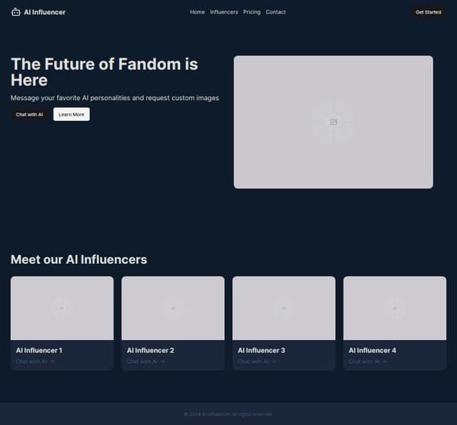 Thumbnail for prompt: 0D1B2A    1B263B   415A77  778DA9  E0E1DD

these are colors

"The Future of Fandom is Here" - title

"Message your favorite AI personalities and request custom images" - subtitle

"https://chatwithai.carrd.co/assets/images/image02.jpg?v=dfd55c32" placeholder image url

Create a landing page in react for an ai influencer saas, it should have nicely displayed title, subtitle on the left, and image on the right, make styling, appearance really modern and startup like, then below make a gallery grid of incluencers, use this same image for every, but change names, each should have a button that you can click that will lead to url, do example url now. make apparaance really agood, use only vanilla react.