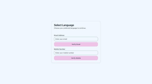 Thumbnail for prompt:  Multi-language support - we should be able to add multi language support in website where user can choose any language and we should translate all the pages in same language (Spanish, Hindi, Portugese, chinese, French, English ) use this 6 laguage for translation . we should verify their email address if they switch language to French for and send an OTP to email for other language we should do authenticate using mobile number and send OTP to mobile number before swithcing .