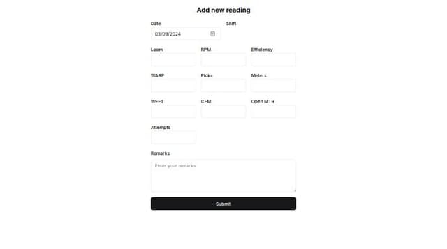 Thumbnail for prompt: I have this app built using Retool to capture daily production data from my factory.

There are 3 shifts in a day, and this field is a dropdown.
A: 4AM to 12PM
B: 12PM to 8PM
C: 8PM to 4AM

There are a total of 42 looms.

The date defaults to the day of the recording. Tapping it should open a calendar to select the date.

There is a text box to enter Remarks.

Every other field is a numeric field, and has some form of validation (number should be less than a number, and greater than a number).

When you click the submit button, the data is written to a Google Sheets row.
Link to the Google Sheets workbook: https://docs.google.com/spreadsheets/d/1Q-w1uWNwSb_M5Ee8WzdgVwvDvyO_WmXupM9TSHP7Nro/edit?gid=0#gid=0

Name of the data tab in Google Sheets: 'Log'.

Headers in the Google Sheets tab 'Log': 

User
Timestamp	
ReadingDate	
Shift	
Loom	
RPM	
Efficiency	
WARP	
WEFT	
Picks	
Meters	
CFM	
OpenMTR	
Remarks	
Attempts

Create a simple mobile-responsive web app, to intake this data.
