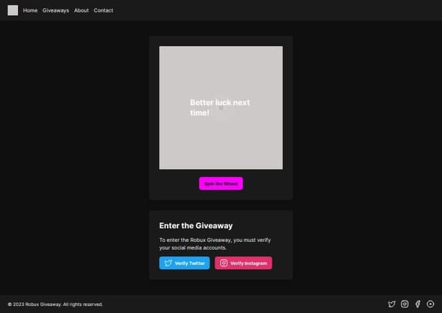 Thumbnail for prompt: make a new retro theme Website for "Robux Giveaway" add a spin wheel option make it always land on Better luck to next time & Add social media verification on it