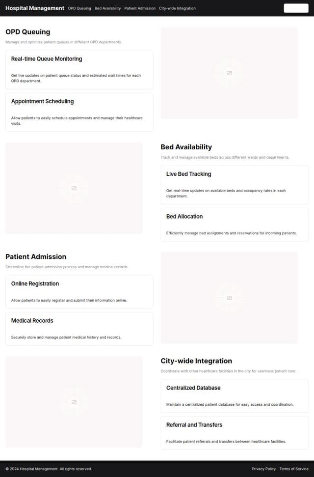 Thumbnail for prompt: a centralized hospital management website for Queuing models in OPDs/ availability of beds/ admission of patients. A hospital based solution is ideal which can be integrated with city wide module