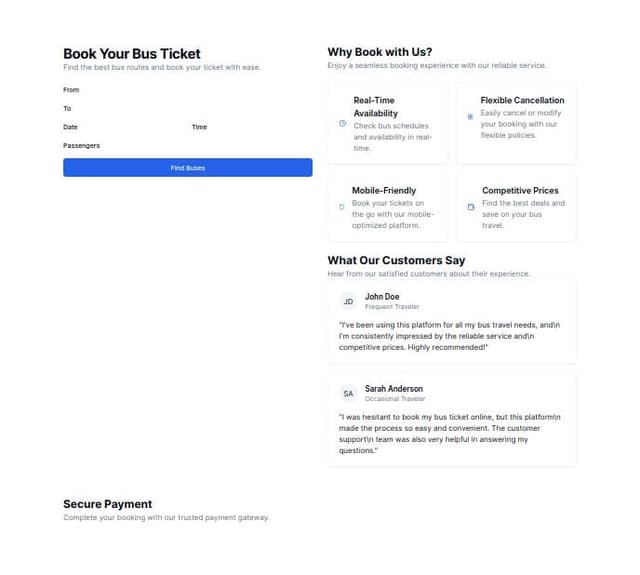 Thumbnail for prompt: I am building ticket booking website and i need to create a bus bookling page.
add features like a route/booking/payment/location/date and time so, user can select those thinks .
add some more section link features, benifits, past castomer reviews