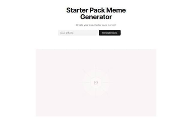 Thumbnail for prompt: Create starter pack meme generator home page where you input theme