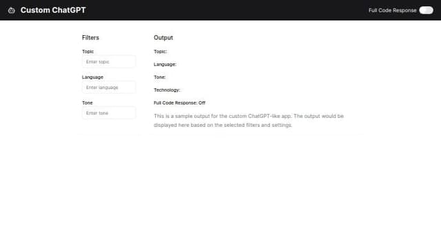 Thumbnail for prompt: A custom chatgpt app with toggle switches to enable full code responses or not. Options to select software/tech being used and various filters.