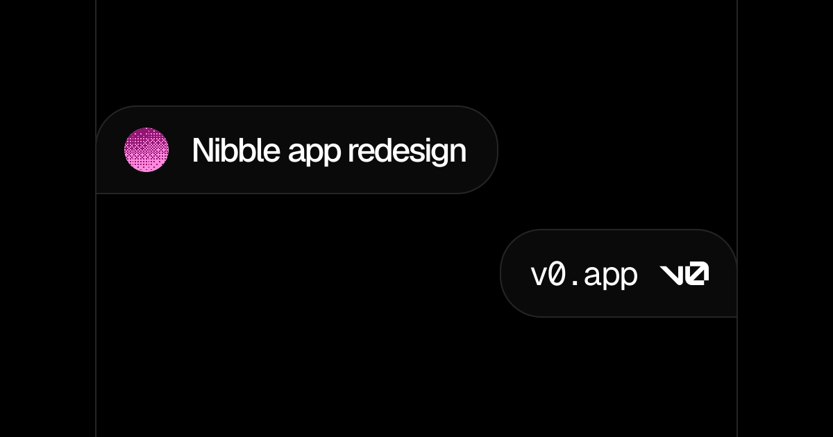 Nibble app redesign - v0 by Vercel