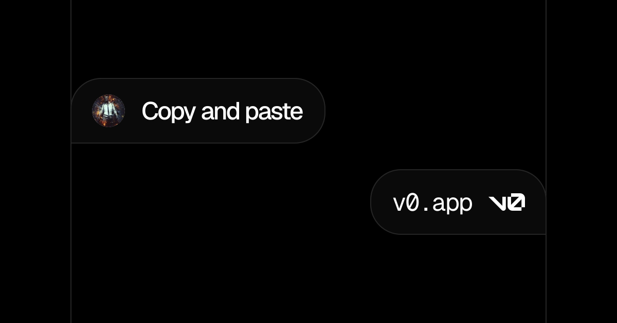 Copy and paste - v0 by Vercel