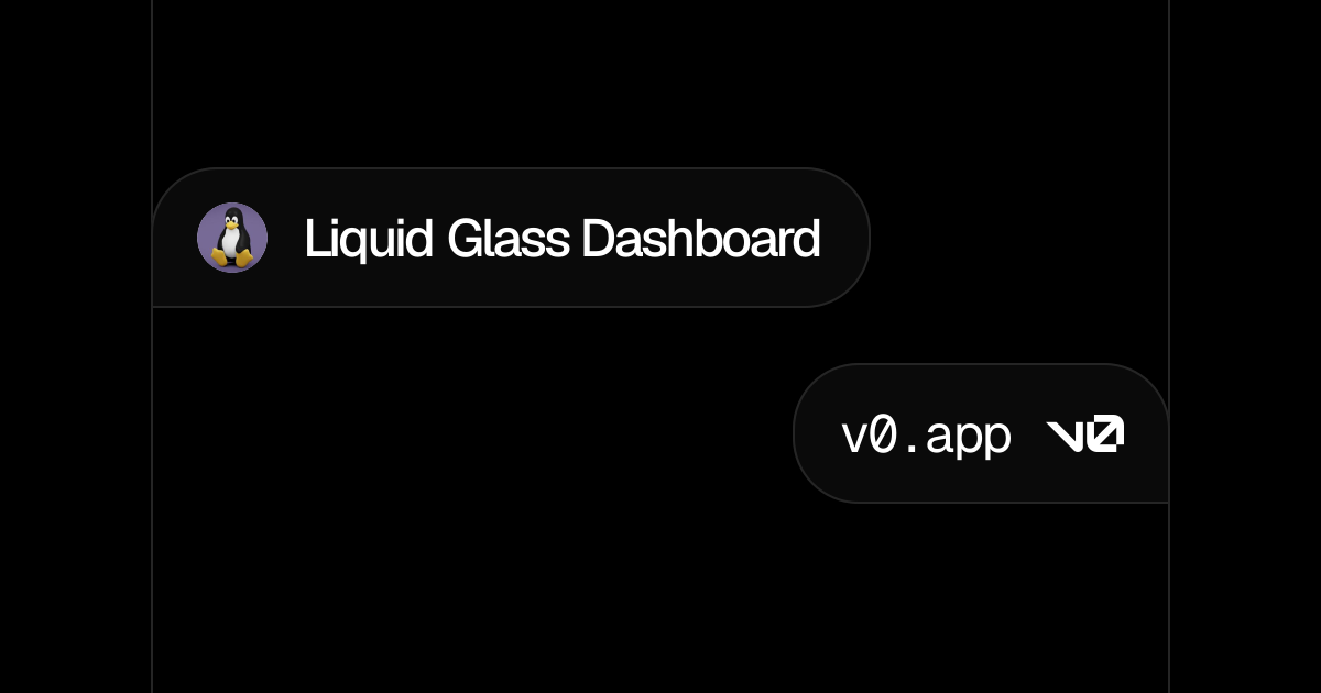 Liquid Glass Dashboard - v0 by Vercel