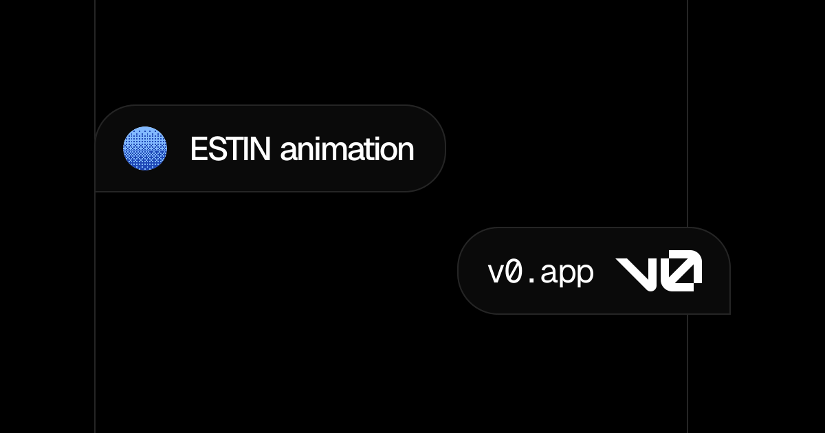 ESTIN animation - v0 by Vercel