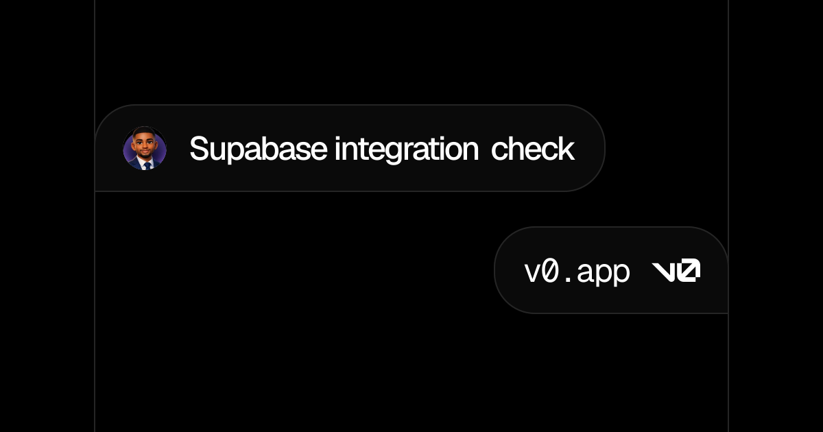 Supabase integration check - v0 by Vercel