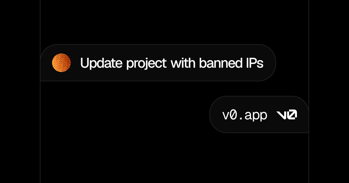 Update project with banned IPs - v0 by Vercel