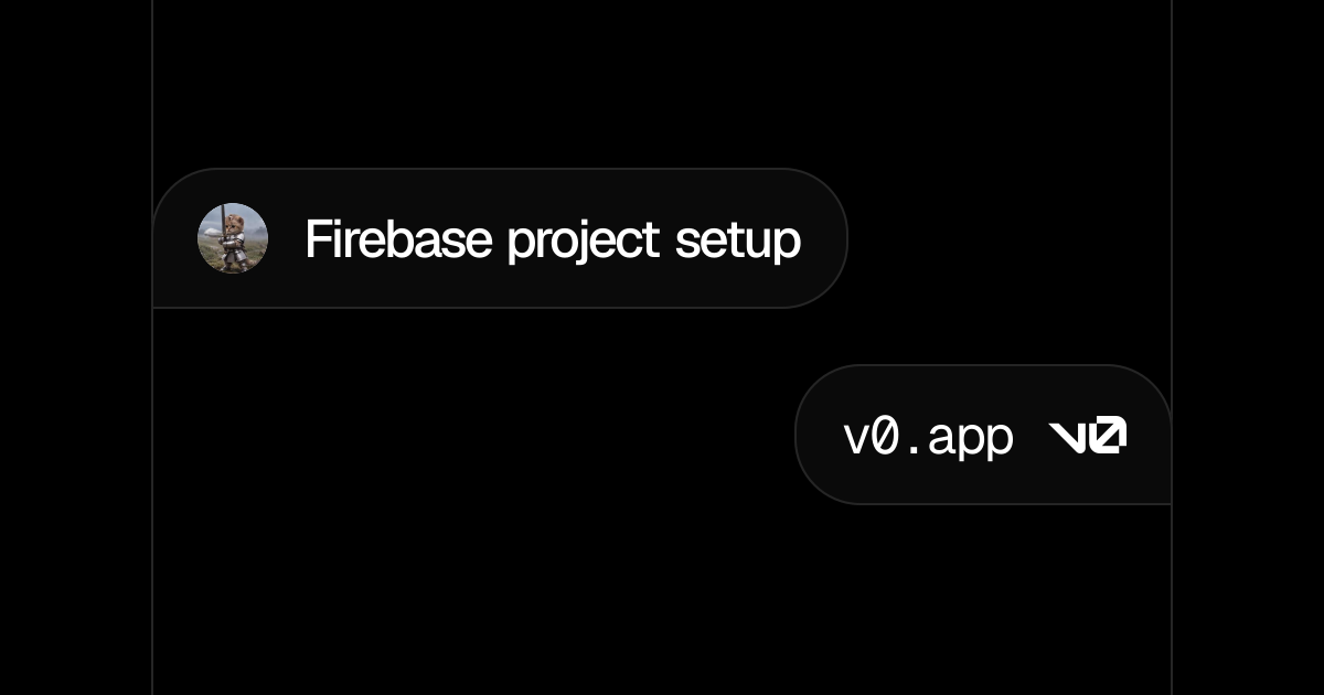 Firebase project setup - v0 by Vercel