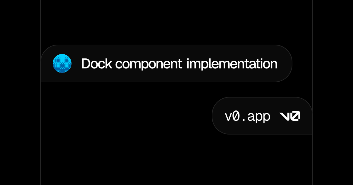 Dock component implementation - v0 by Vercel