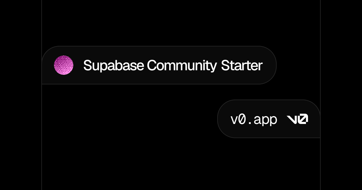 Supabase Community Starter - v0 by Vercel