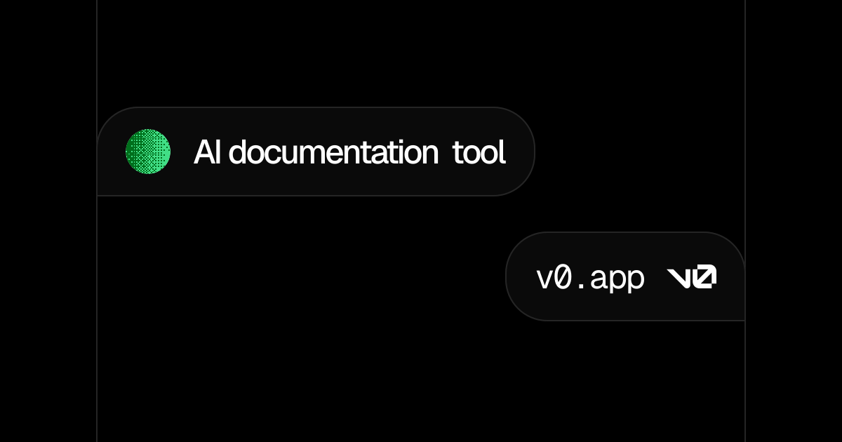 AI documentation tool - v0 by Vercel