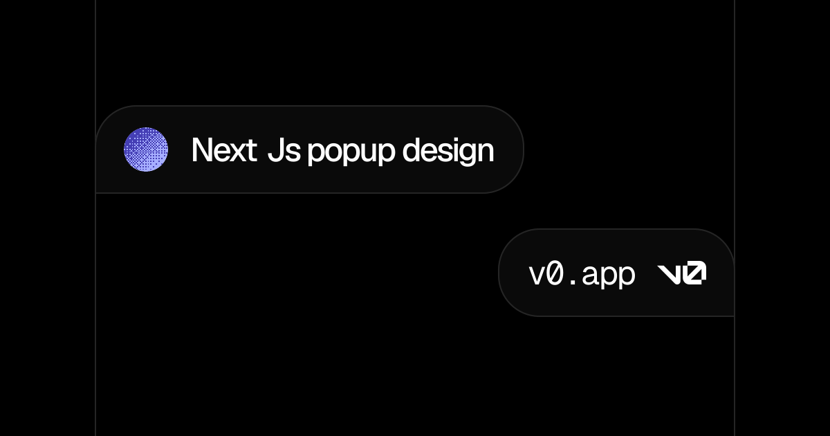 Next Js popup design - v0 by Vercel