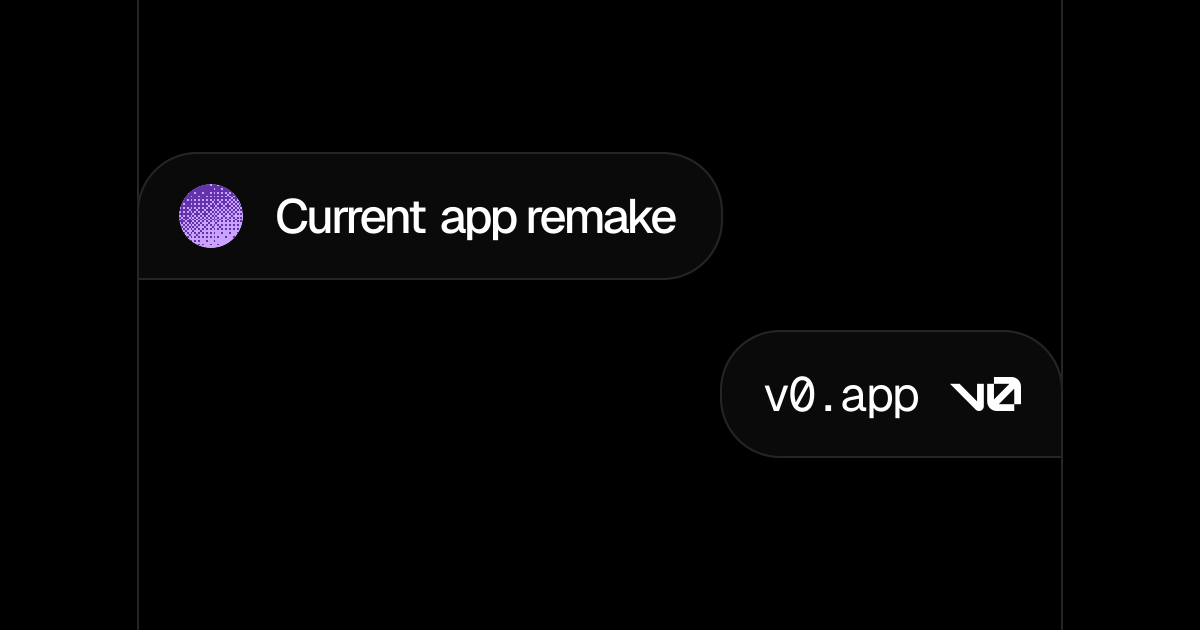 Current app remake - v0 by Vercel