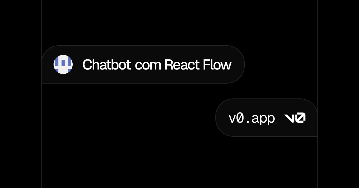 Chatbot com React Flow - v0 by Vercel