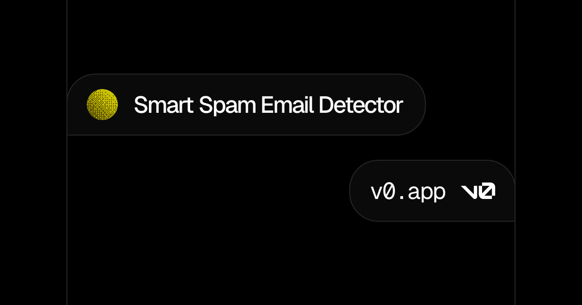 Smart Spam Email Detector - v0 by Vercel