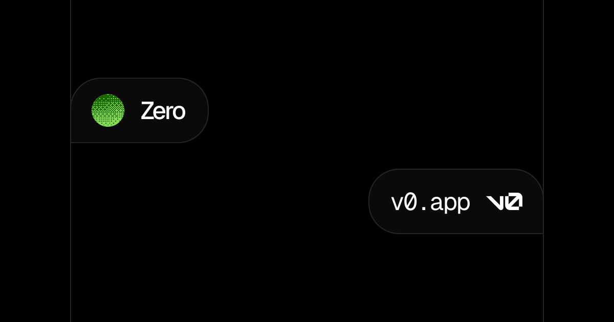 Zero - v0 by Vercel