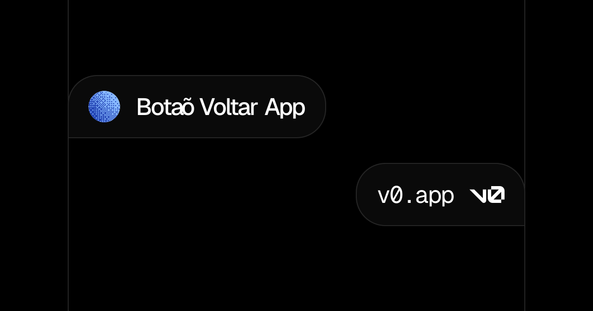 Botão Voltar App - v0 by Vercel