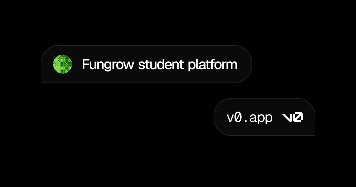 Fungrow student platform - v0 by Vercel