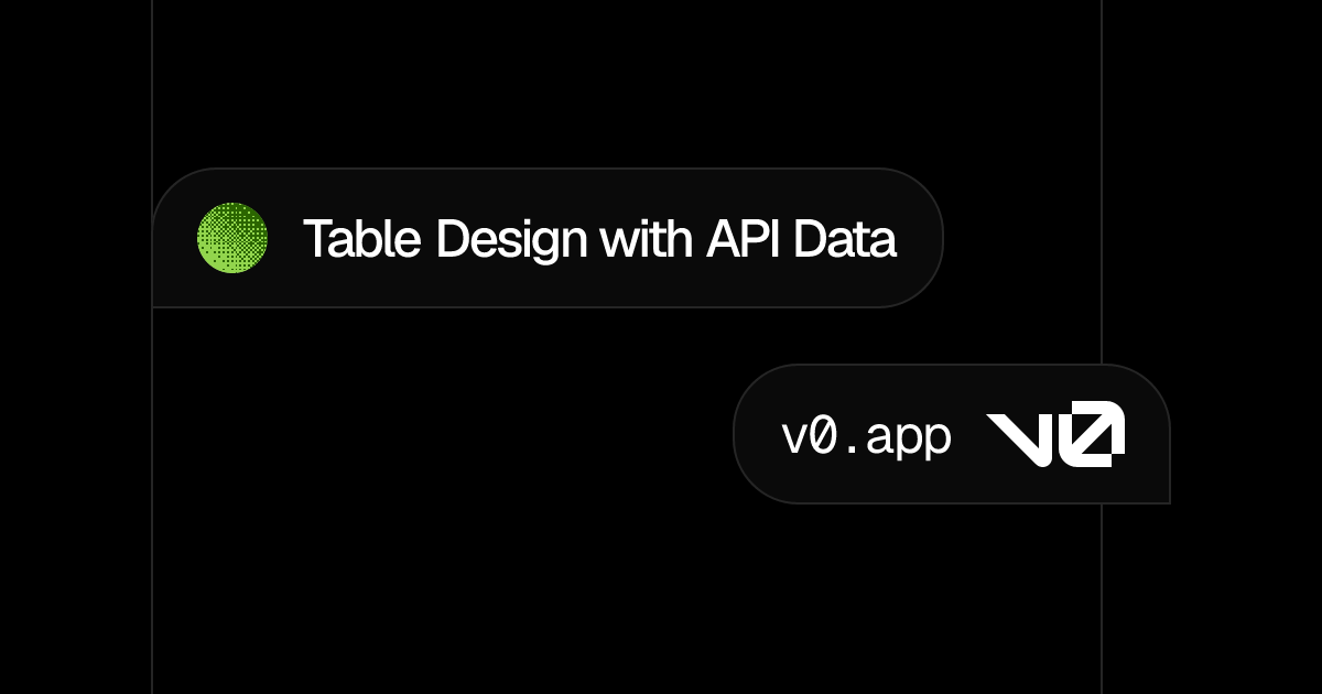 Table Design with API Data - v0 by Vercel