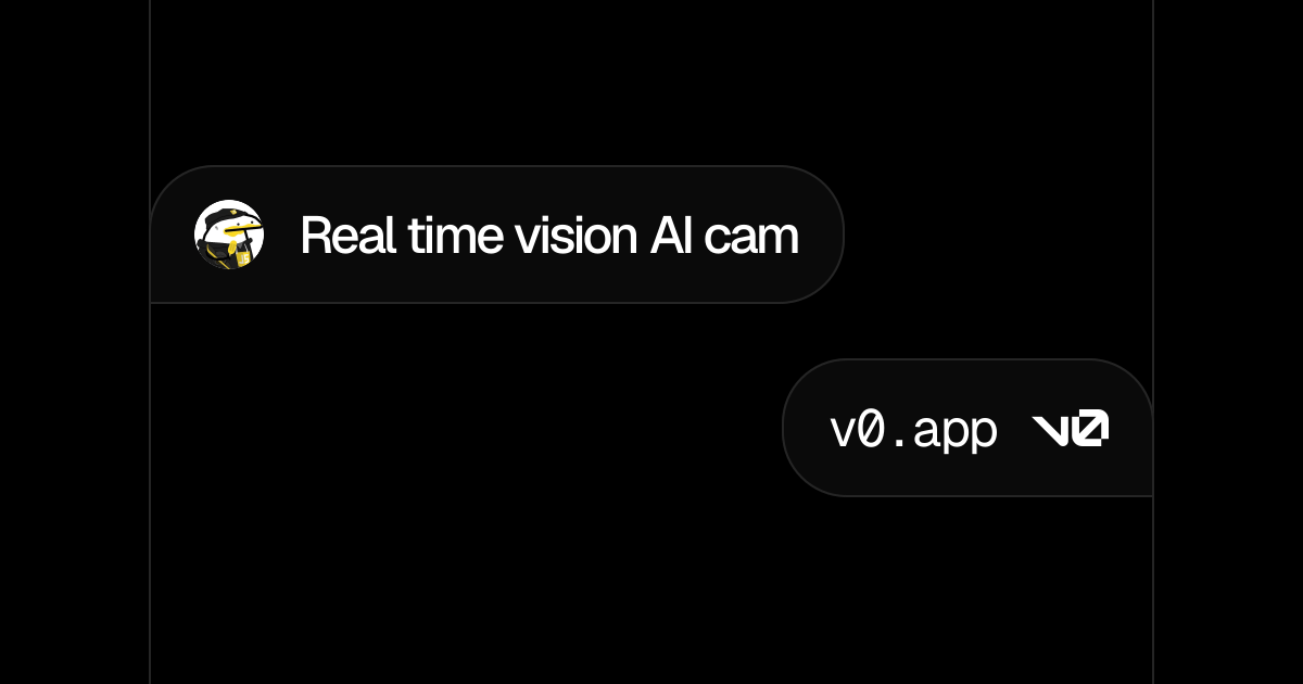 Real time vision AI cam - v0 by Vercel