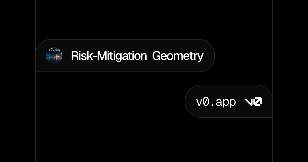 Risk-Mitigation Geometry - v0 by Vercel