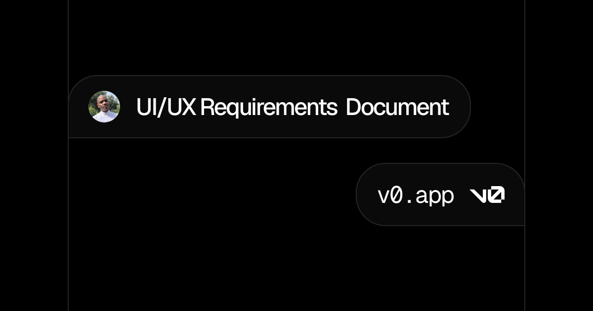 UI/UX Requirements Document - v0 by Vercel
