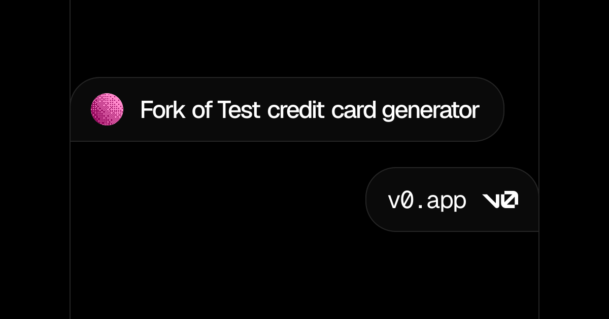 Fork of Test credit card generator - v0 by Vercel
