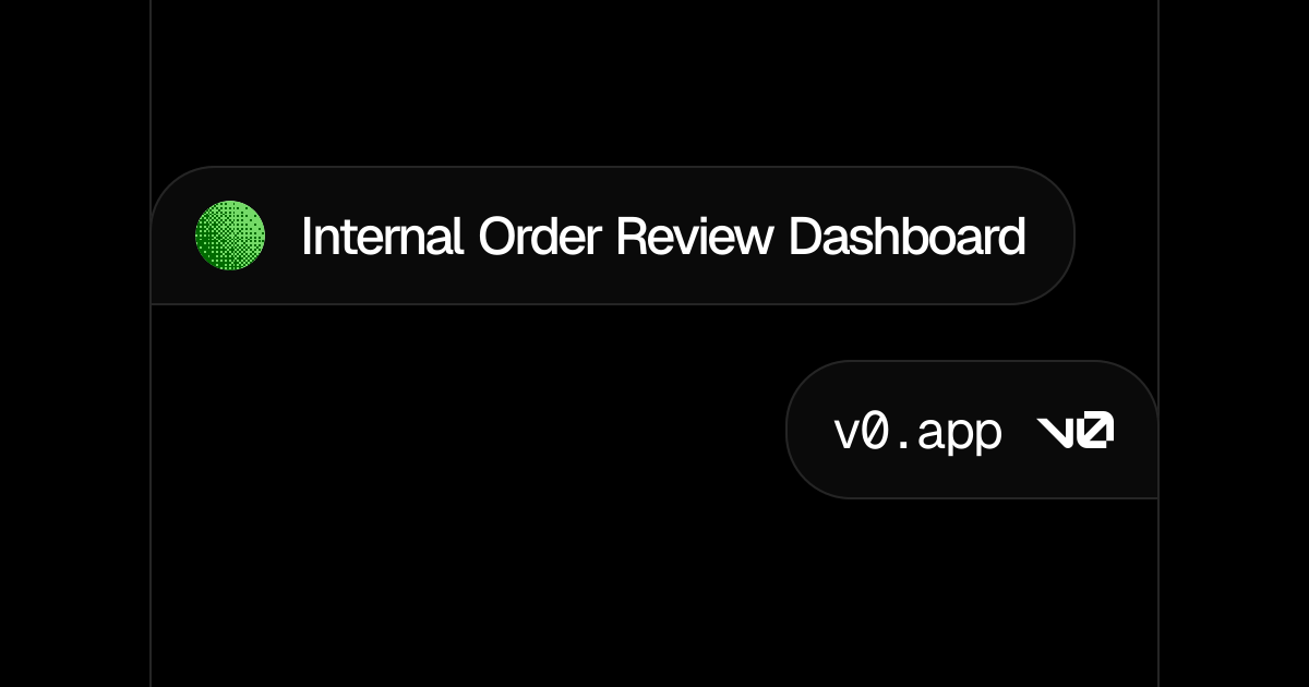Internal Order Review Dashboard - v0 by Vercel