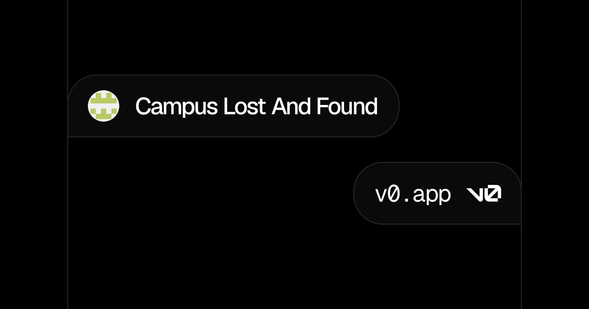 Campus Lost And Found - v0 by Vercel