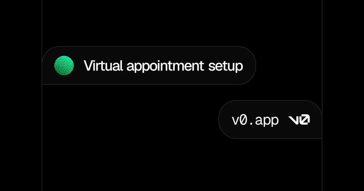 Virtual appointment setup - v0 by Vercel