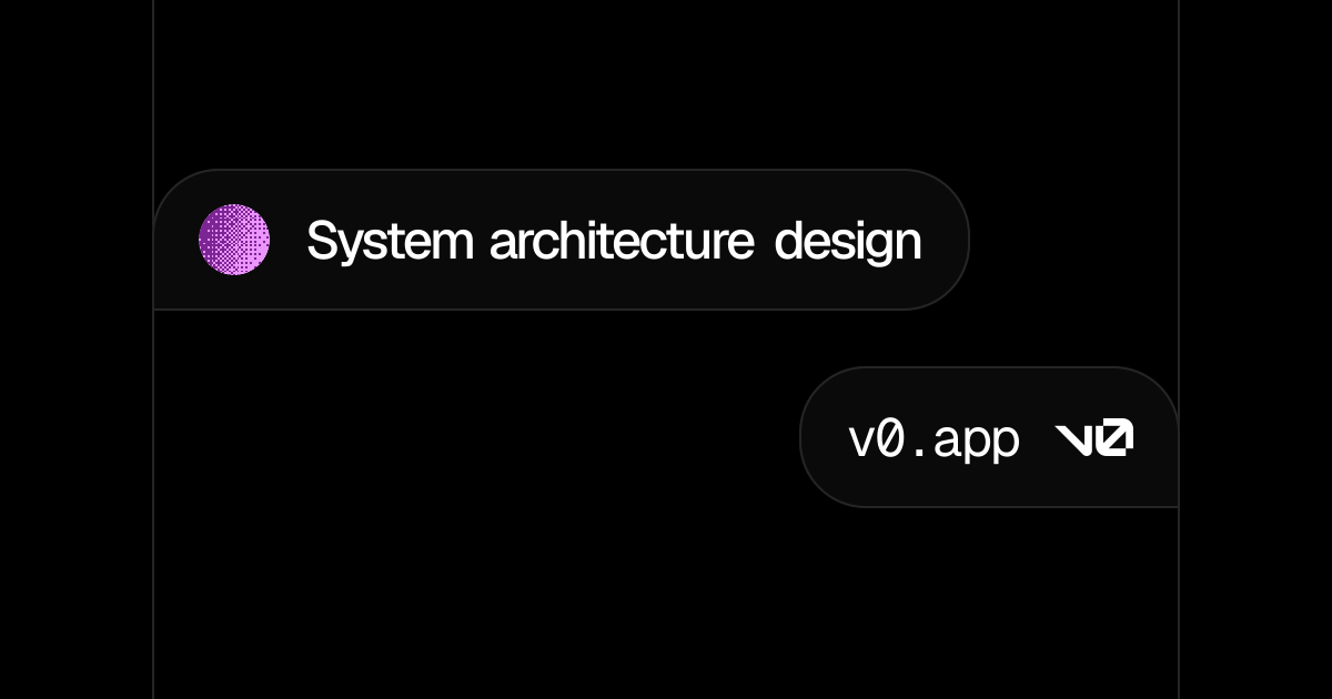 System architecture design - v0 by Vercel