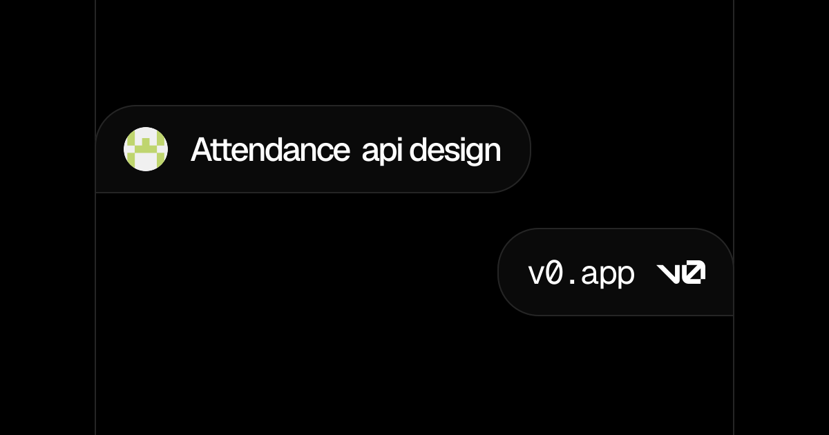 Attendance api design - v0 by Vercel