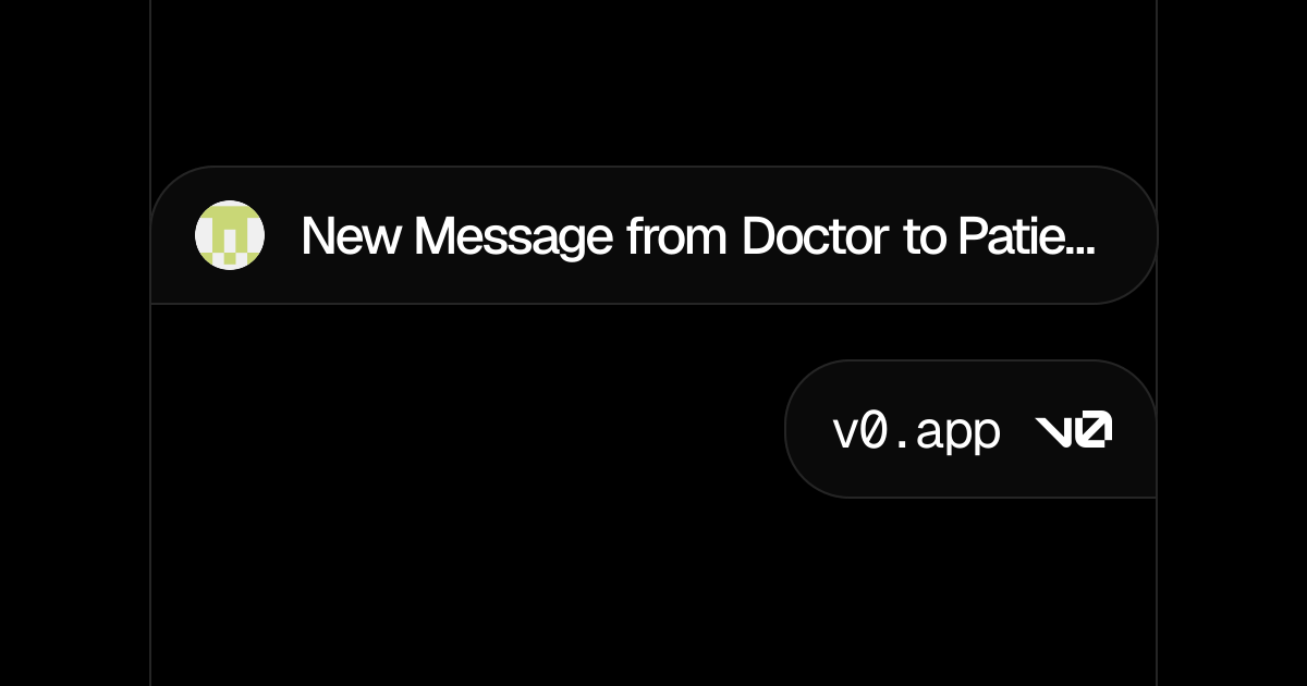 New Message from Doctor to Patient - v0 by Vercel