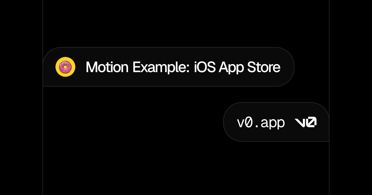 Motion Example: iOS App Store - v0 by Vercel